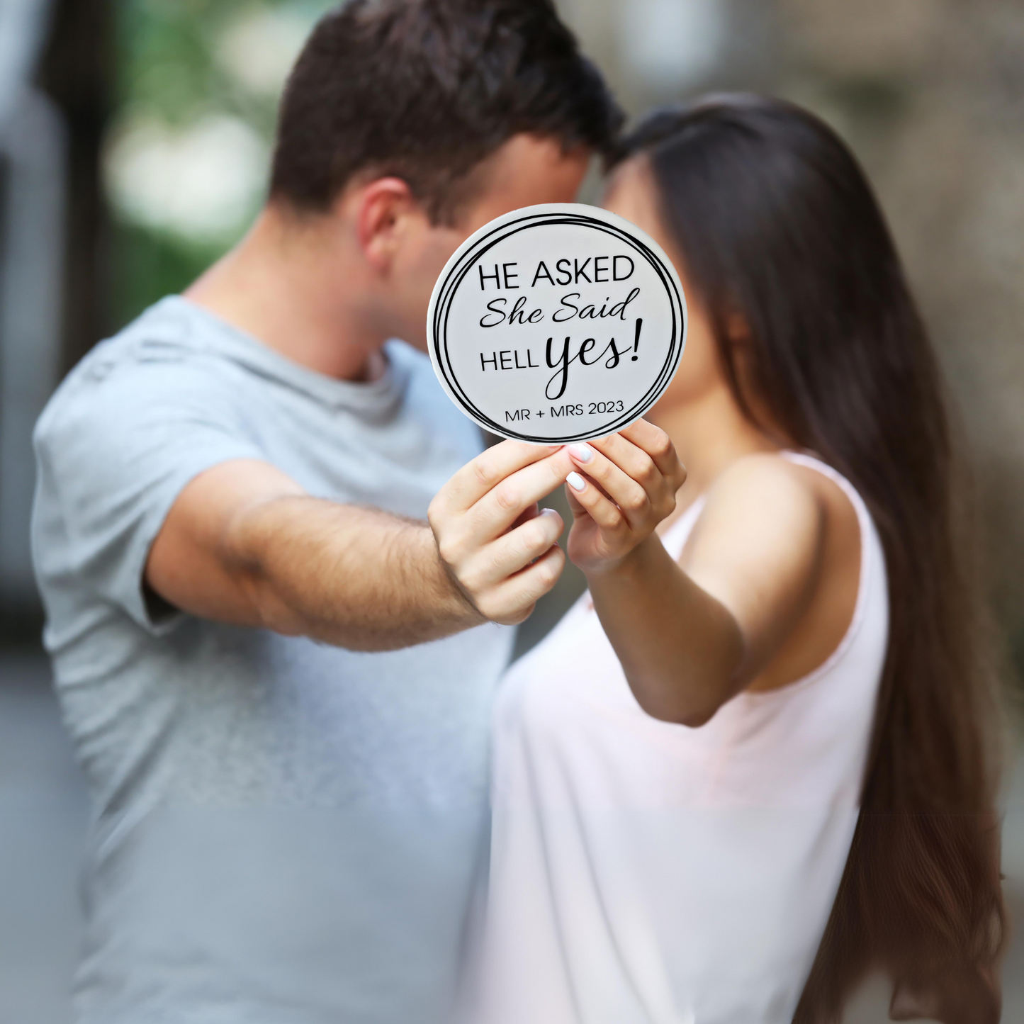 Acrylic Engagement Announcement - He Asked She Said Hell Yes