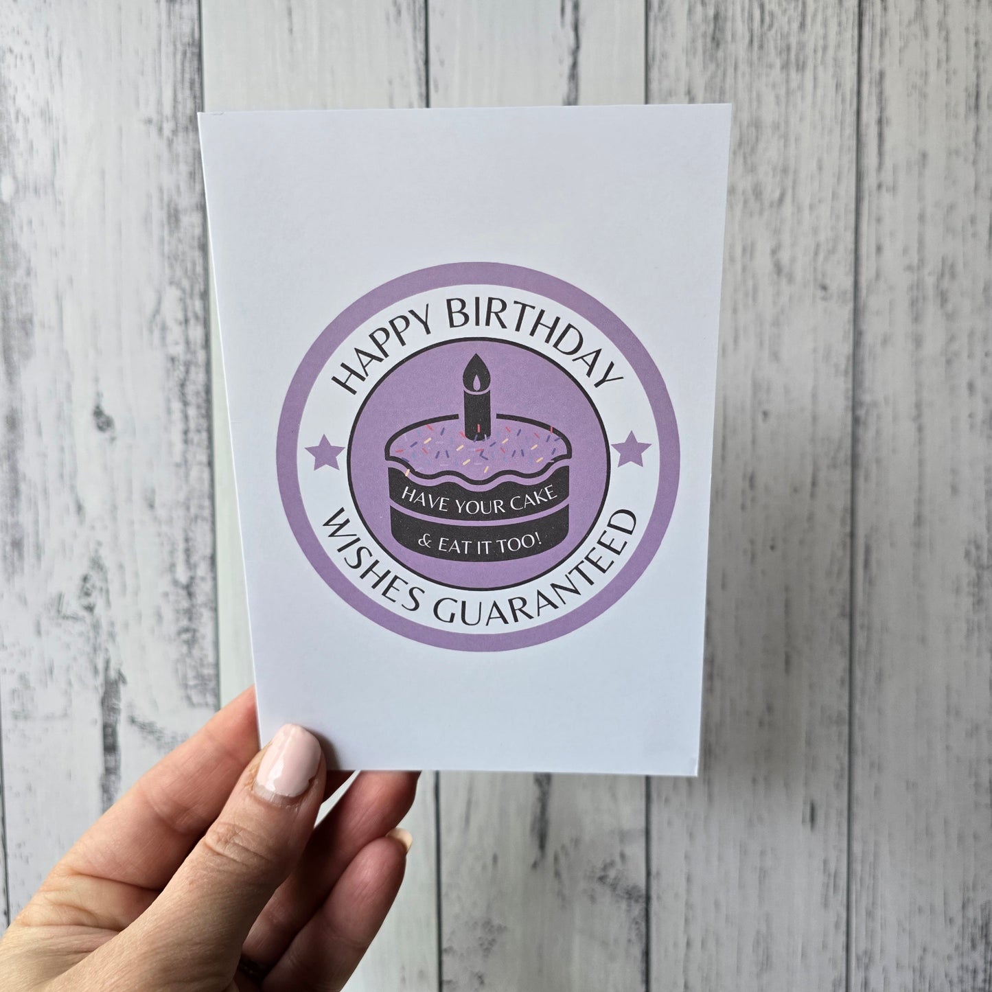 A6 Greeting Card - Birthday Wishes Guaranteed
