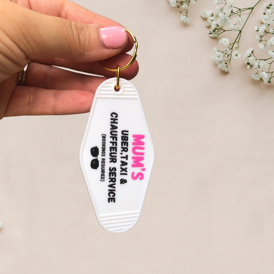 Motel Keychain - Mum's Uber, Taxi..