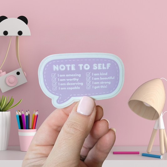 Vinyl Sticker - Note to Self